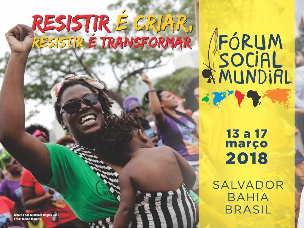 Começou nessa terça (13) em Salvador o Fórum Social Mundial 2018