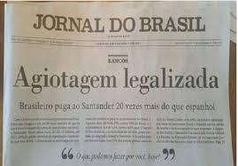 Brasileiro paga ao Santander mais que Espanhol