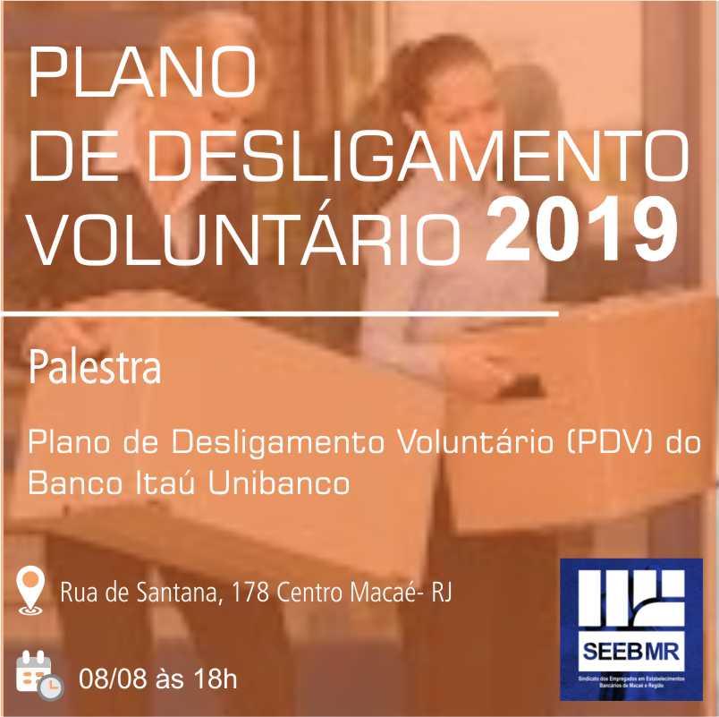 Palestra esclarece o Plano de Desligamento Voluntário do Itaú Unibanco