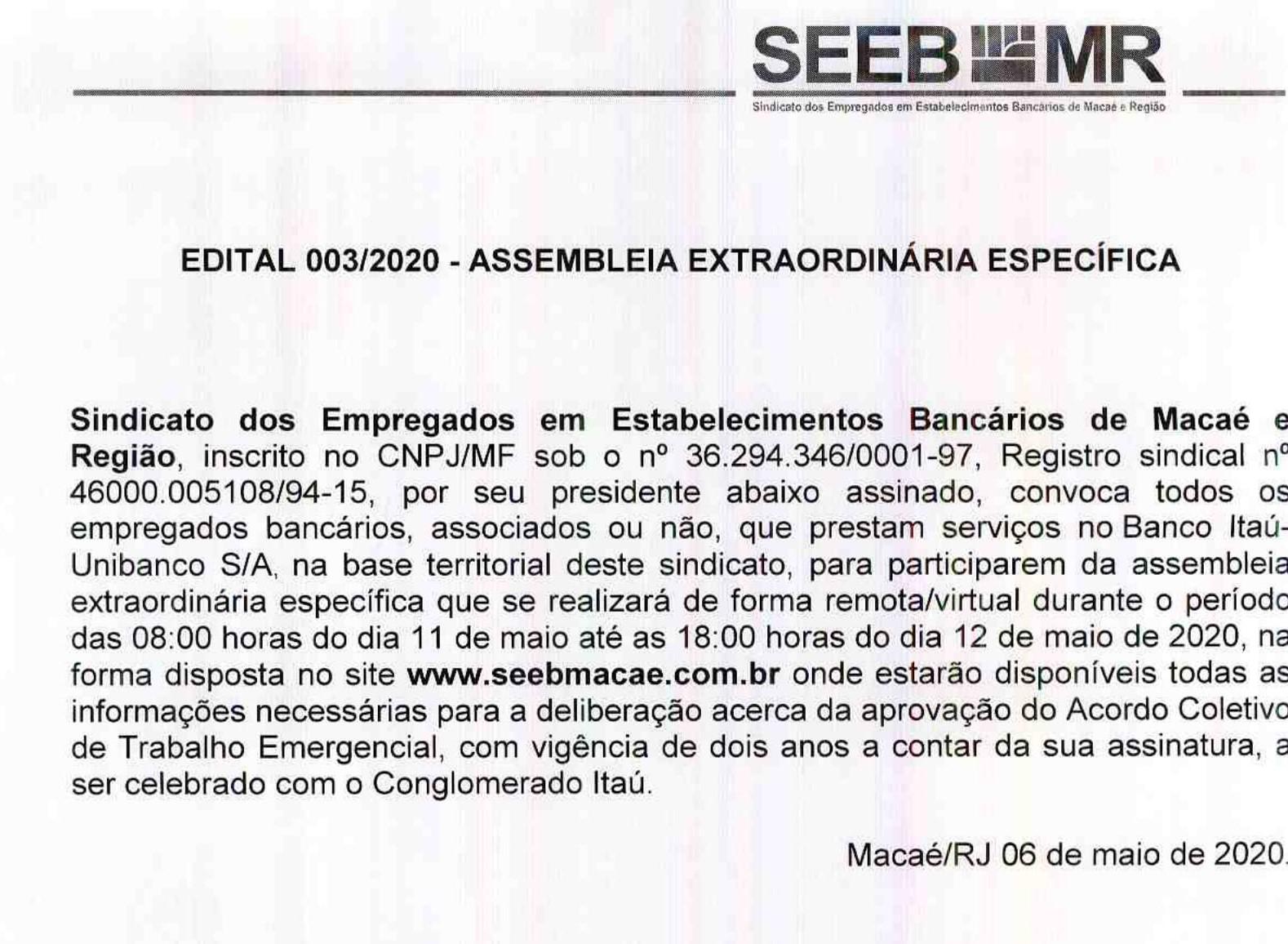 Edital 003/2020 - Assembleia Extraordinária Específica - Bancários vão deliberar sobre o acordo com o Conglomerado Banco Itaú.