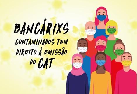 Bancário contaminado pela COVID-19 deve exigir emissão de CAT