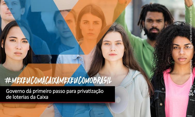 Governo quer o desmonte da Caixa
