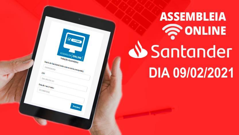 Assembleia OnLine Santander 09/02/2021