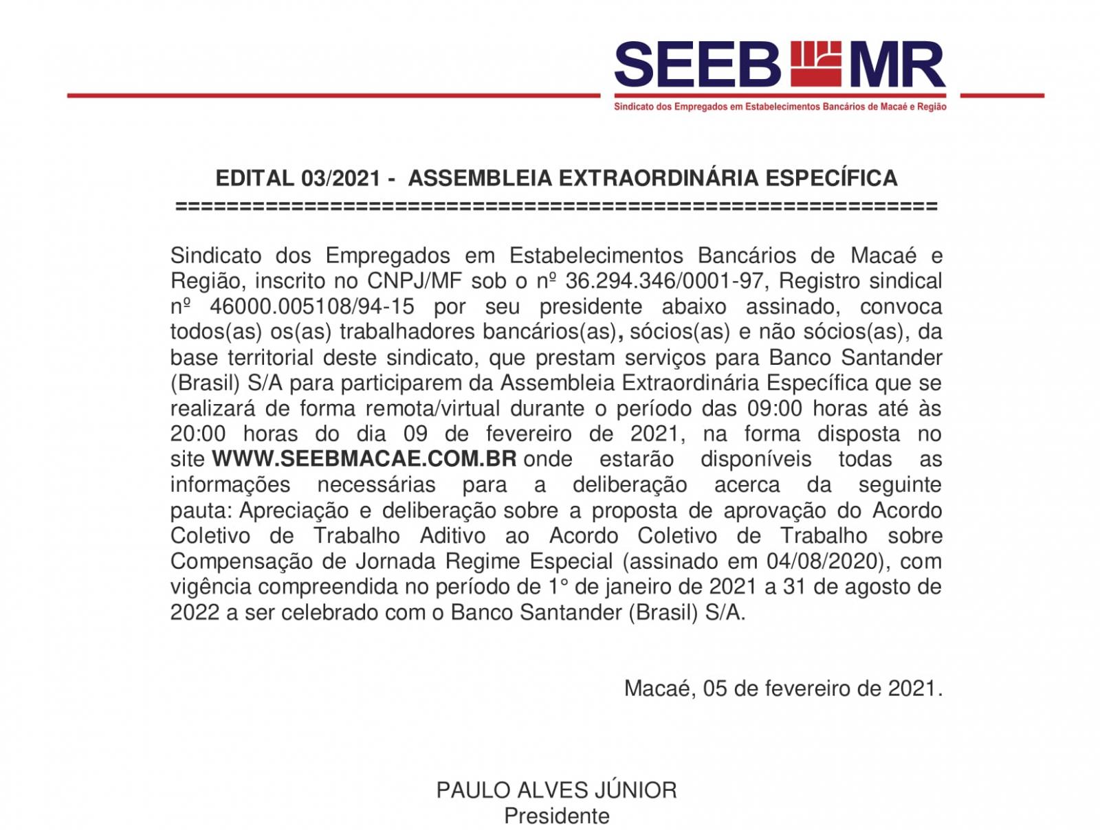 EDITAL 03/2021 - ASSEMBLEIA GERAL EXTRAORDINÁRIA - Banco Santander