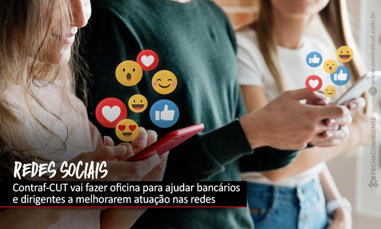 Contraf-CUT realizará oficina de redes sociais