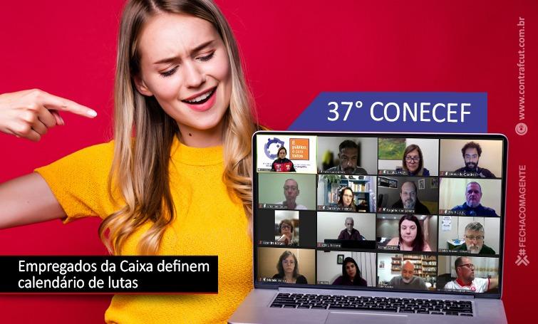 37º Conecef define calendário de lutas dos empregados da Caixa
