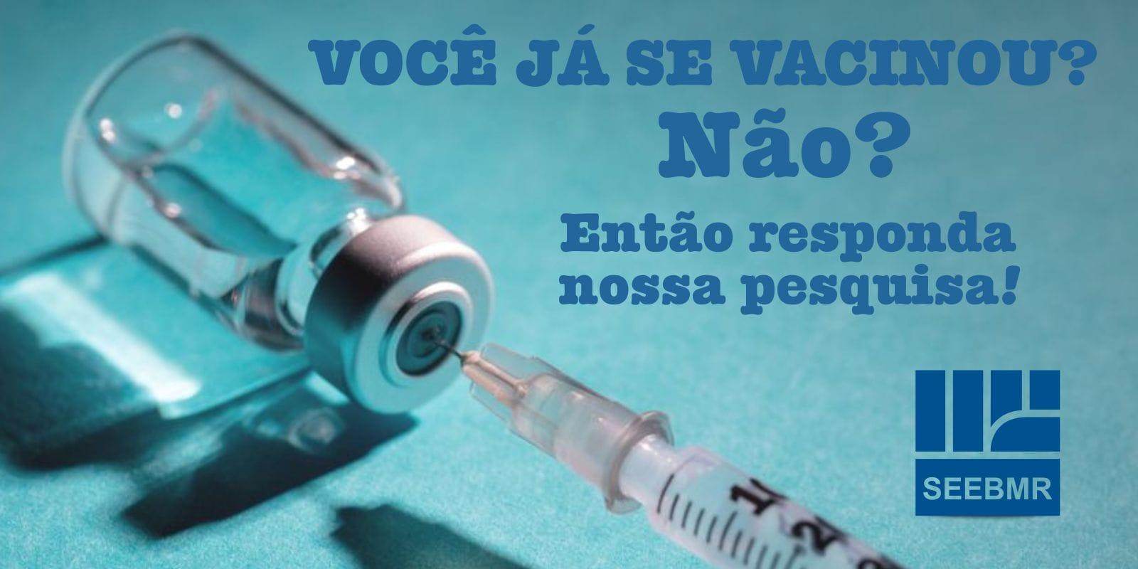 Se você é bancário da Base do Sindicato de Macaé, e ainda não se vacinou, responda nossa pesquisa