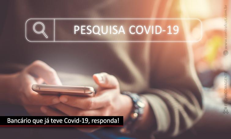 Sindicato e Contraf-CUT reforça importância de pesquisa sobre as sequelas da Covid-19