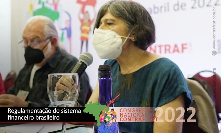 O sistema financeiro brasileiro precisa ser regulamentado?