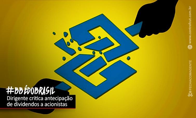 “Banco do Brasil não é do mercado, é do Brasil”