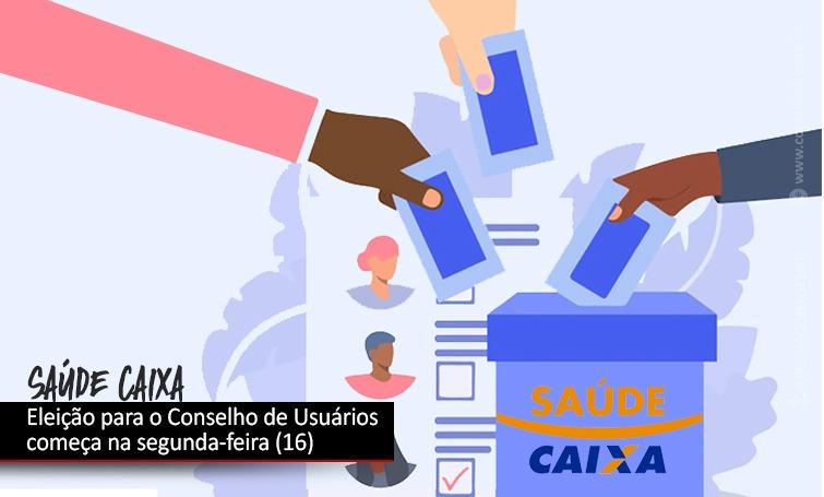 Veja como votar na eleição para o Conselho de Usuários do Saúde Caixa