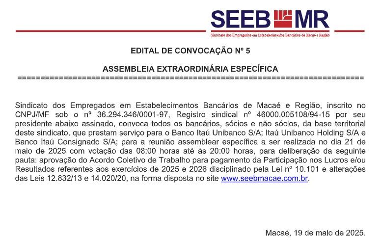 EDITAL DE CONVOCAÇÃO Nº 5 - ASSEMBLEIA EXTRAORDINÁRIA ESPECÍFICA