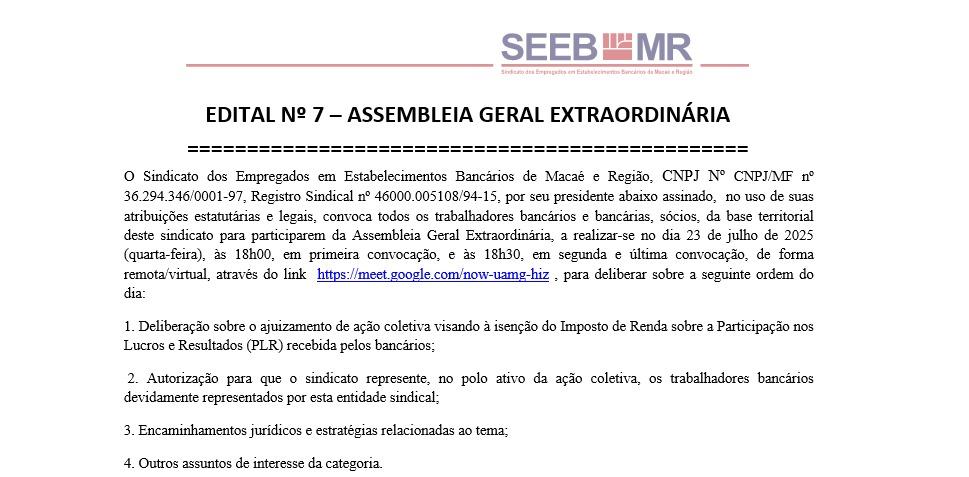 EDITAL Nº 7 – ASSEMBLEIA GERAL EXTRAORDINÁRIA